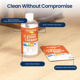 Truly Free Home Floor Cleaner: plant-derived ingredients, breaks down dirt, food, grease, and grime.